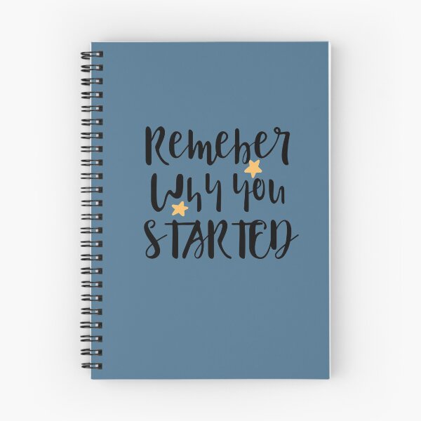 Item preview, Remember why you started designed and sold by CricketDoodles.