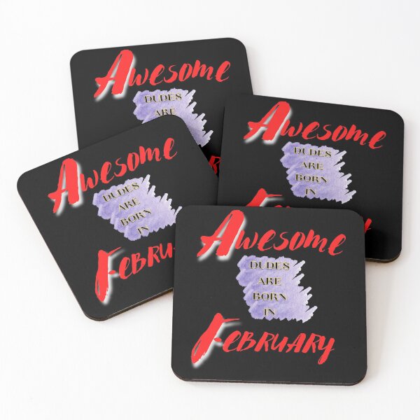 Item preview, Awesome Dudes are Born in February designed and sold by JockArts.