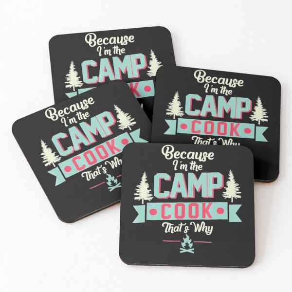 Item preview, Because Im The Camp Cook Funny Outdoor Camping designed and sold by SusanneVogler.