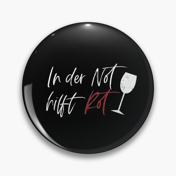 Artikelvorschau, In der Not hilft Rot, lustiger Spruch Rotwein entworfen und verkauft von maddinstgt.