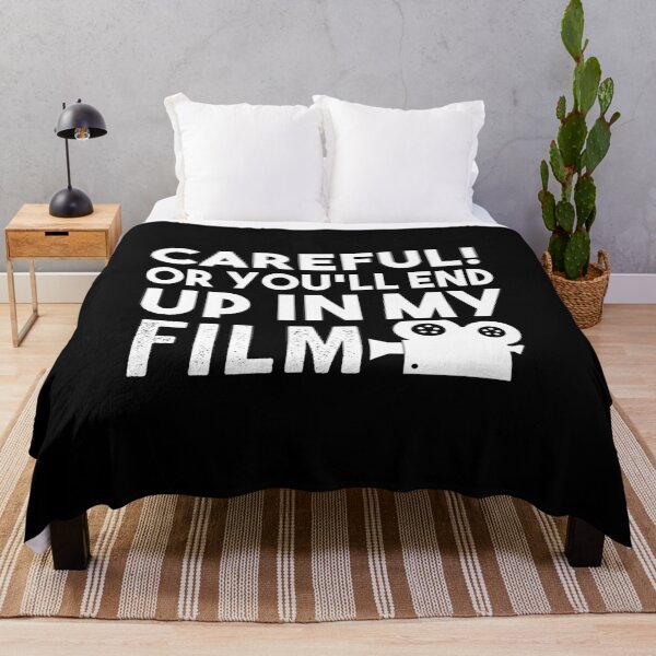 Item preview, Careful Or You'll End Up In My Film - Filmmaking Director Cinematographer designed and sold by Alaadin Bendali Braham.