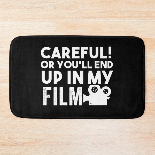 Item preview, Careful Or You'll End Up In My Film - Filmmaking Director Cinematographer designed and sold by Alaadin Bendali Braham.