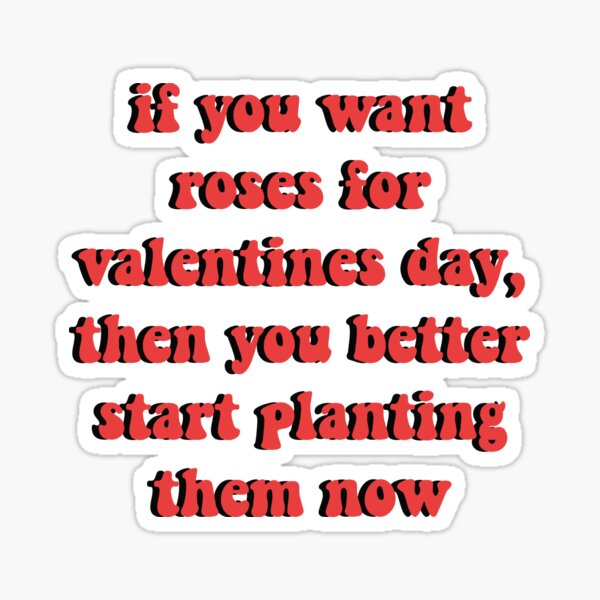 Item preview, valentine's day roses joke designed and sold by Connor-Eksteen.
