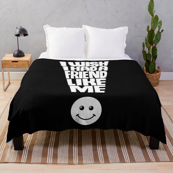 Item preview, I Wish I had a Friend Like Me - Funny Quote designed and sold by Andantino.