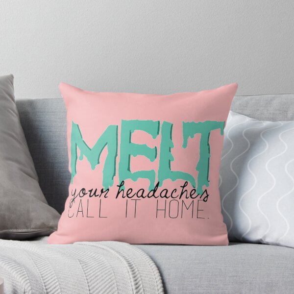Item preview, Melt Your Headaches designed and sold by ezee123.