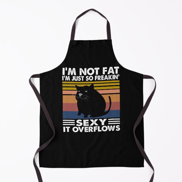 Item preview, I'm not fat i'm just so freakin sexy it overflows designed and sold by Niishouseca.
