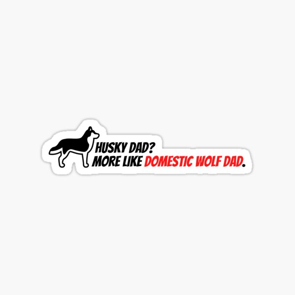 Artikel-Vorschau von Husky-Väter, designt und verkauft von artiepants.