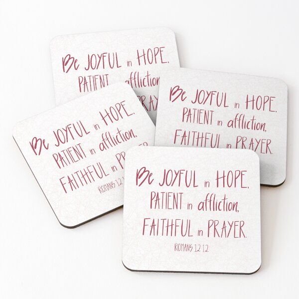 Item preview, Romans 12:12 - Be joyful in hope, patient in affliction, faithful in prayer designed and sold by cinw.