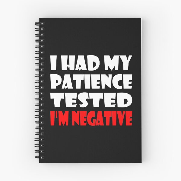 Item preview, I Had My Patience Tested Im Negative Essential Funny Design designed and sold by Glike.