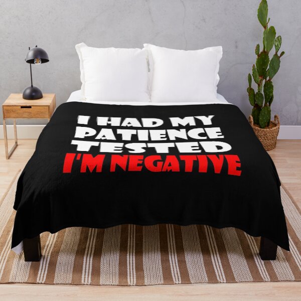 Item preview, I Had My Patience Tested Im Negative Essential Funny Design designed and sold by Glike.