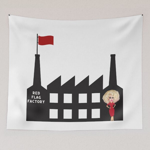 Item preview, Copy of UNHhh Ep. 7 Katya: You Went on a Tour of the Factory Where They Make the Red Flags designed and sold by dutchesskmw.