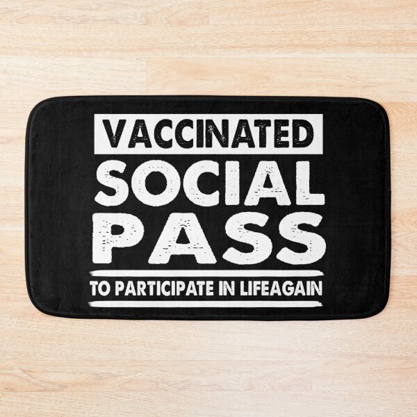 Item preview, Vaccinated Social Pass to participate in life again designed and sold by Niishouseca.