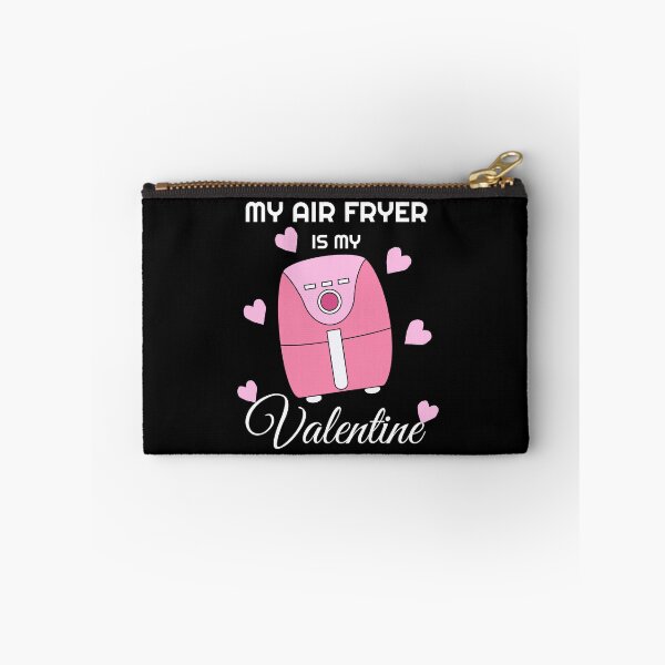 Item preview, My Air Fryer is My Valentine  designed and sold by champagnemoment.