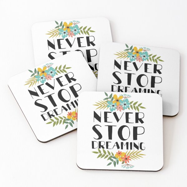 Item preview, Never Stop Dreaming designed and sold by Afra 8.