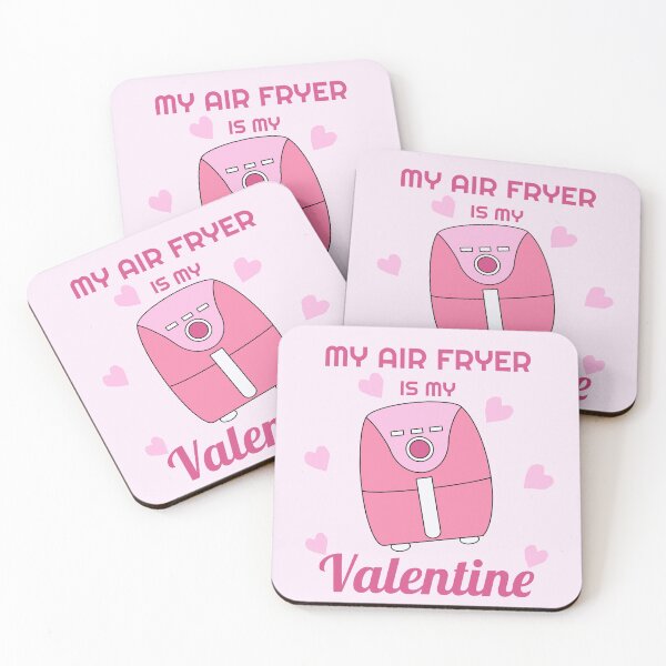 Item preview, My Air Fryer is My Valentine  designed and sold by champagnemoment.