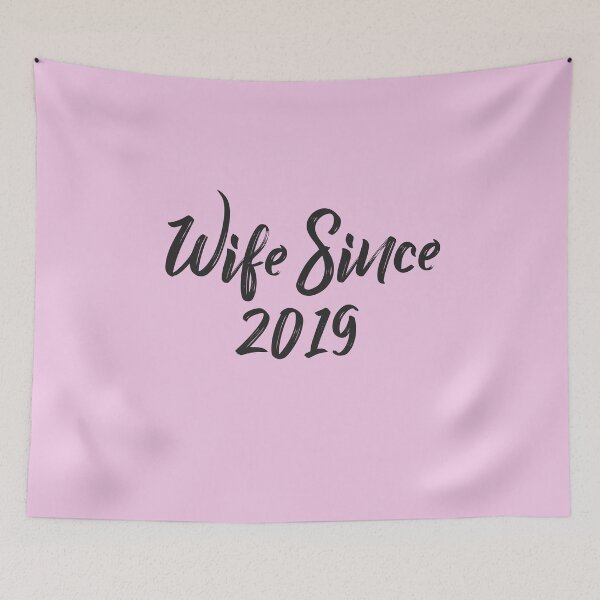 Item preview, Wife Since 2019 designed and sold by overstyle.