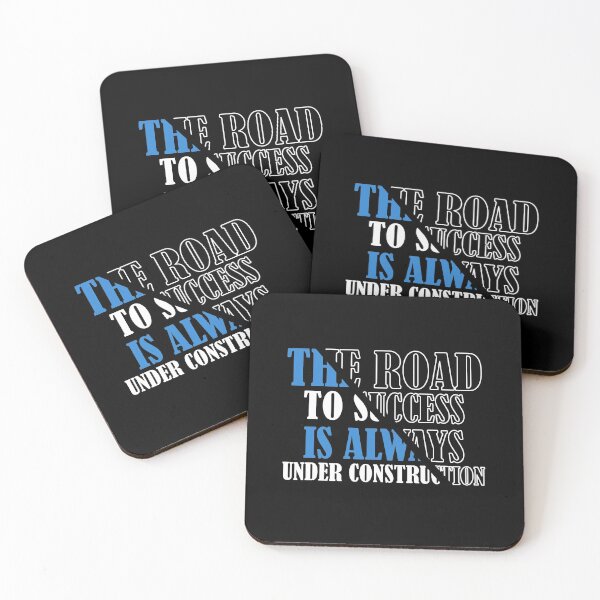 Item preview, THE ROAD TO SUCCESS IS ALWAYS UNDER CONSTRUCTION designed and sold by Artnight.