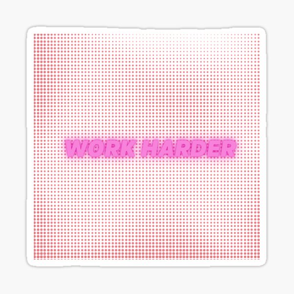 work-harder-than-others-sticker-for-sale-by-paatang-redbubble