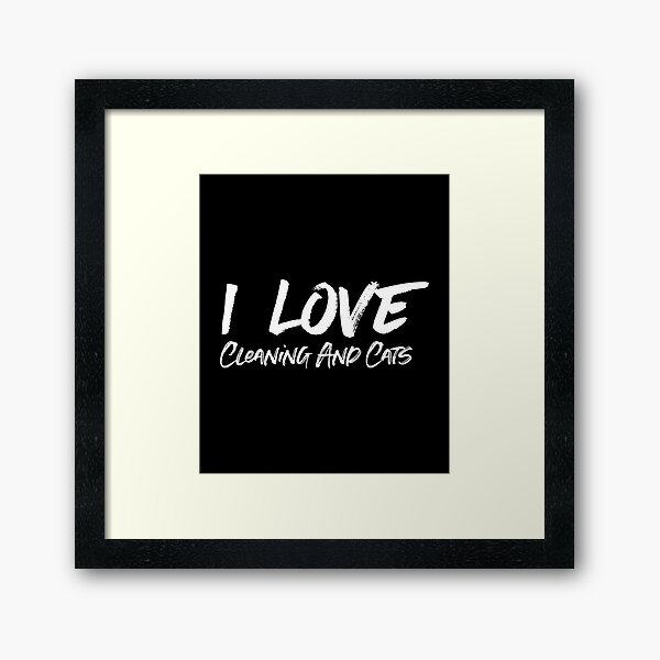Item preview, i Love Cleaning And Cats - housekeeping cleaner janitor funny cats lover designed and sold by Alaadin Bendali Braham.