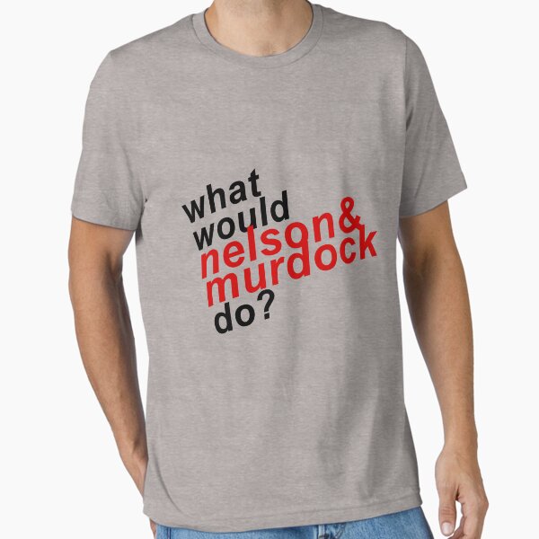 What Would Nelson & Murdock do? Essential T-Shirt
