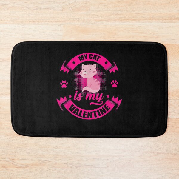 Item preview, Funny Valentine's Day Saying / My Cat Is My Valentine designed and sold by shirleyfinley.
