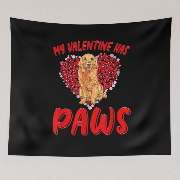 Item preview, My Valentine Has Paws Golden Retriever Valentine Gifts designed and sold by shirleyfinley.