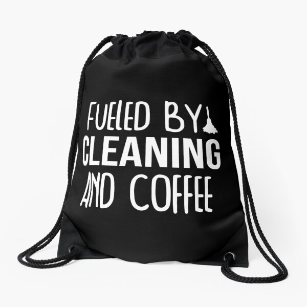 Item preview, Fueled By Cleaning And Coffee - housekeeper cleaner janitor funny Coffee Lover designed and sold by Alaadin Bendali Braham.