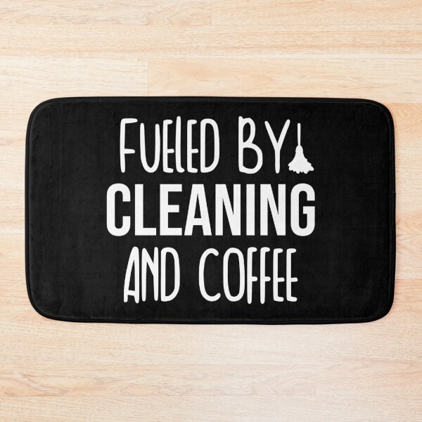 Item preview, Fueled By Cleaning And Coffee - housekeeper cleaner janitor funny Coffee Lover designed and sold by Alaadin Bendali Braham.