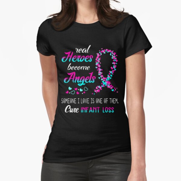 Item preview, Real Heroes become Angels Someone I love is one of them, Cure Infant Loss designed and sold by KirstybShop.