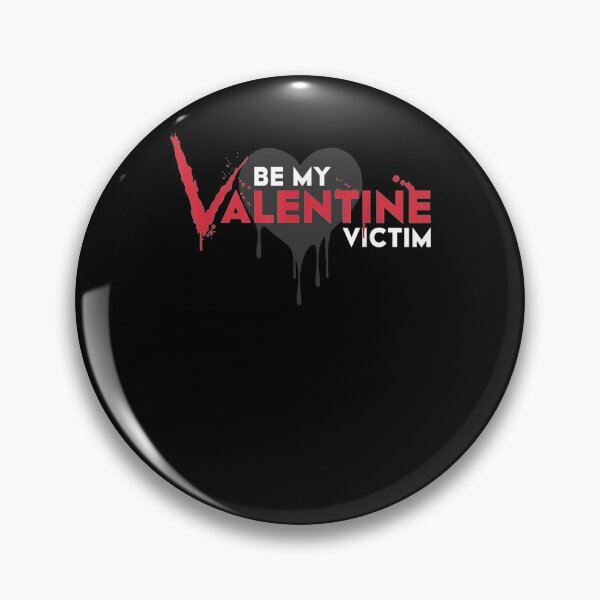 Item preview, Be My Valentine Victim Date Funny True Crime Dark Art designed and sold by shirleyfinley.