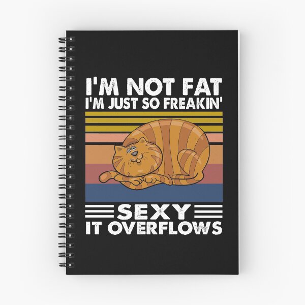 Item preview, I'm not fat i'm just so freakin sexy designed and sold by Niishouseca.