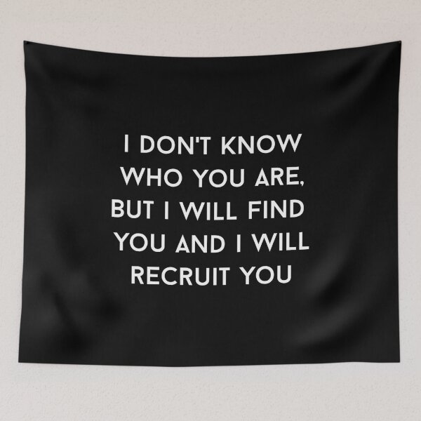 Item preview, i Don't Know Who You Are But i Will Find Your And i Will Recruit You - Human Resources Funny HR  designed and sold by Alaadin Bendali Braham.