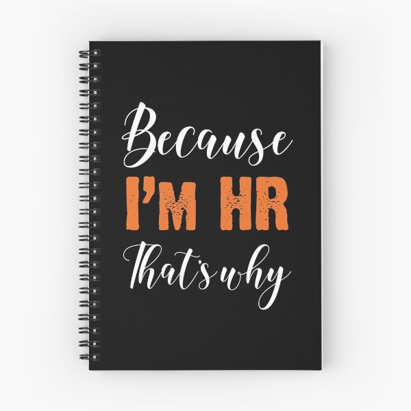 Item preview, Because I'm HR That's Why - Human Resources Funny  designed and sold by Alaadin Bendali Braham.
