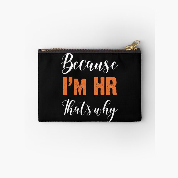 Aperçu de l'œuvre Parce que je suis RH, c'est pourquoi - Human Resources Funny créée et vendue par Alaadin Bendali Braham.