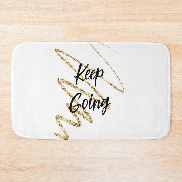 Item preview, Keep Going designed and sold by KookDesignZ.