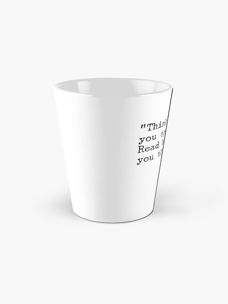 Alternate view of Fran Lebowitz — Think before you speak. Read before you think. Mug
