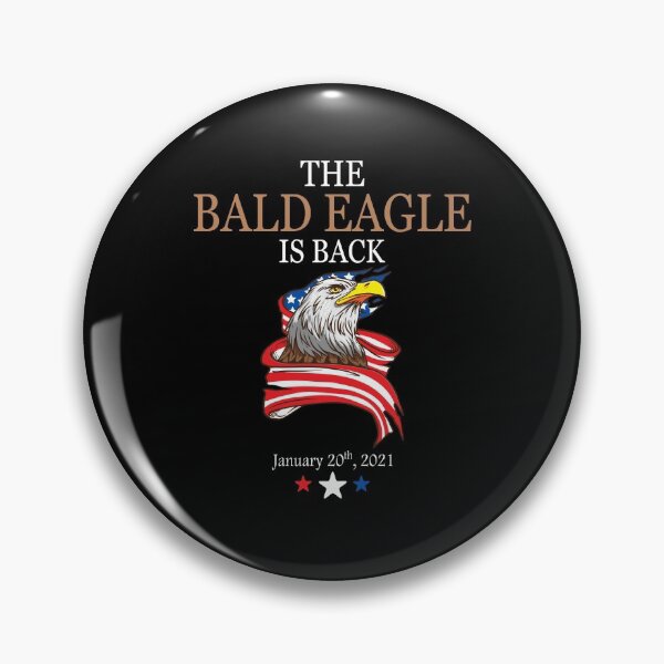 Artikelvorschau, The Bald Eagle Is Back Inauguration Day 01.20.2021 entworfen und verkauft von Stndor.