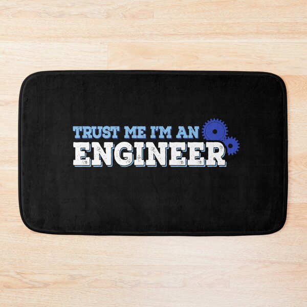 Item preview, Trust me I'm an engineer designed and sold by Hyper-Field.