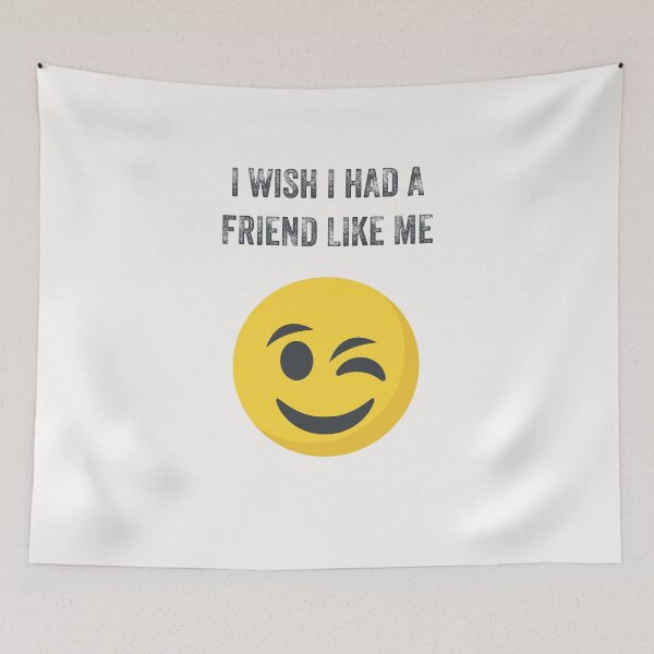 Item preview, I WISH I HAD A FRIEND LIKE ME designed and sold by 30-Merch.