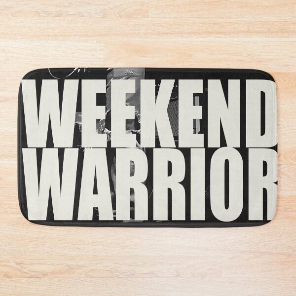 Item preview, Weekend Warrior designed and sold by NikAriffAzmee.