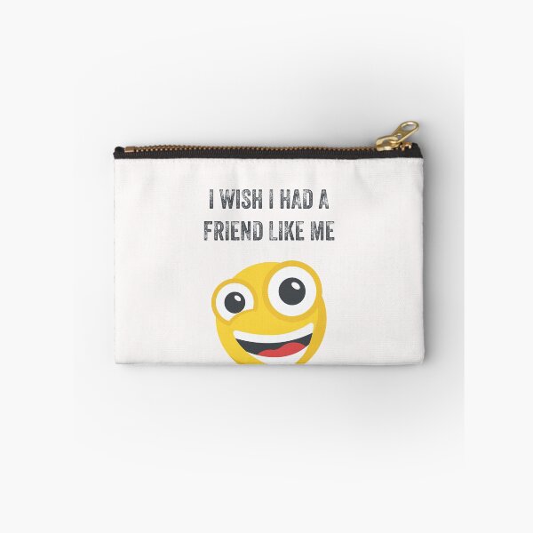 Item preview, I WISH I HAD A FRIEND LIKE ME designed and sold by 30-Merch.