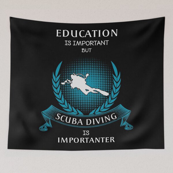 Item preview, Education is Important but Scuba Diving Is Importanter  designed and sold by xtocky.