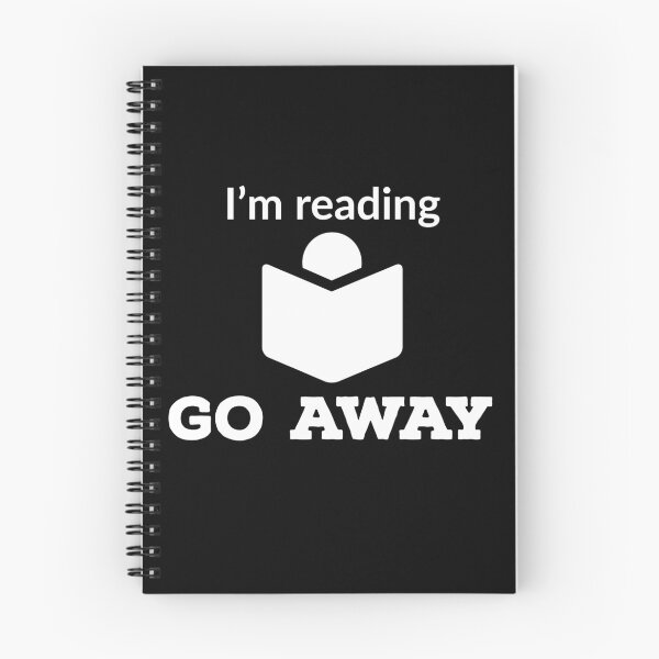 Item preview, I'm reading go away designed and sold by Gingatoo.