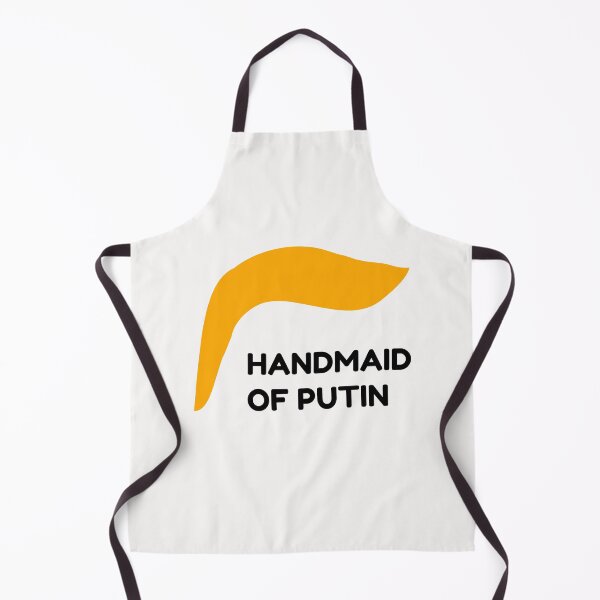 Item preview, Trump - Handmaid of Putin Pelosi saying designed and sold by artvia.