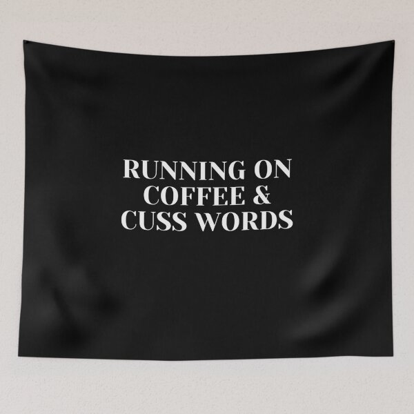 Item preview, Running on coffee and Cuss Words designed and sold by bubble-bulb.