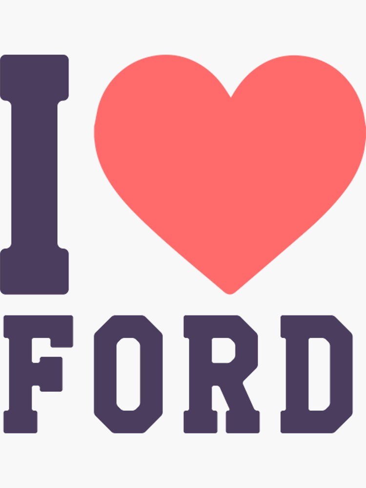 Ford i love ford | Sticker