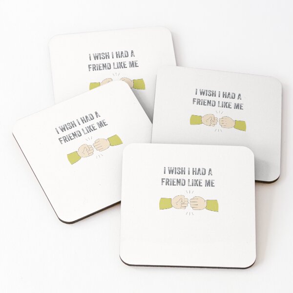 Item preview, I WISH I HAD A FRIEND LIKE ME designed and sold by 30-Merch.