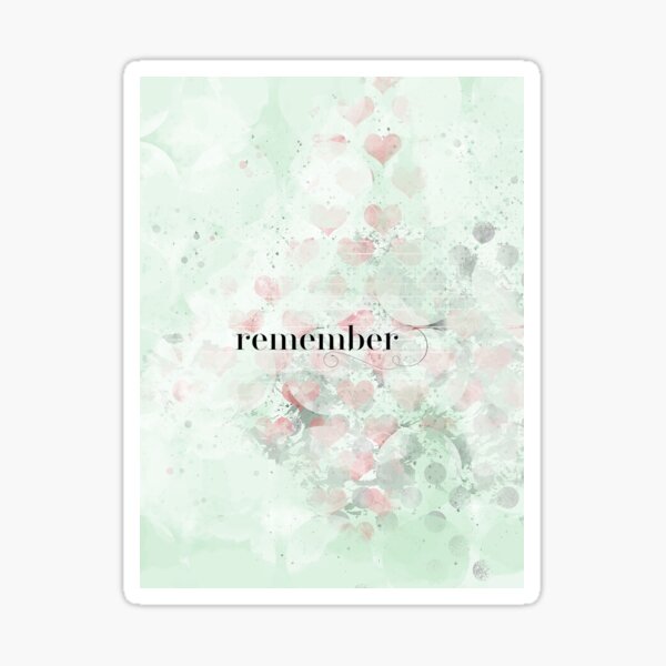 remember Sticker