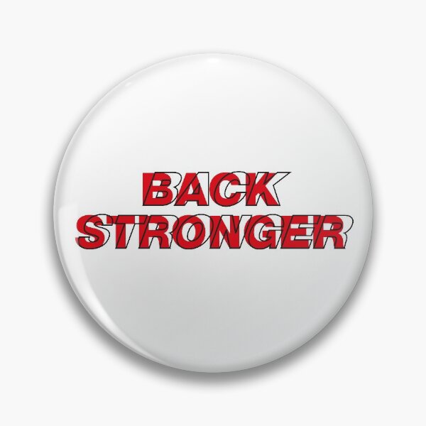 Item preview, Back Stronger designed and sold by PaulSDesign.