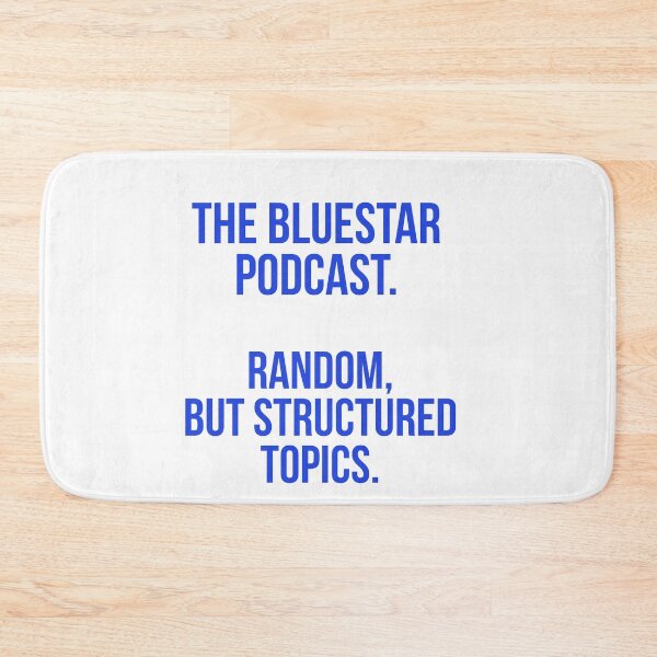 Item preview, The Bluestar Podcast main design V2. designed and sold by Andrew Hopgood.